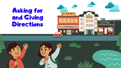 Asking and Giving Directions