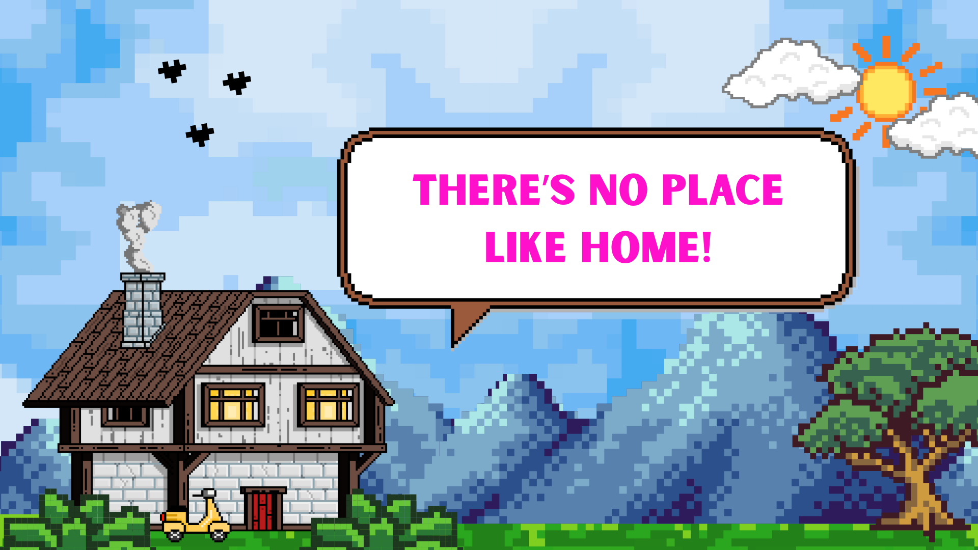 There’s no place like home! [Vocabulary]