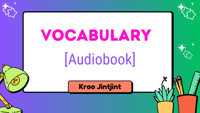 📚 Personality Traits Vocabulary (คำศัพท์เกี่ยวกับลักษณะบุคลิกภาพ)